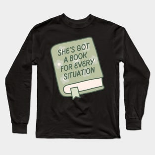 she's got a book for every situation green book Long Sleeve T-Shirt